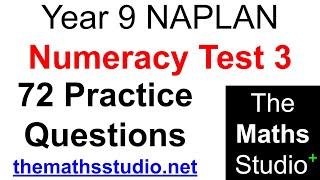 Year 9 NAPLAN Numeracy Practice Revision Test 3 72 Questions mixed topics [upl. by Dnomso427]