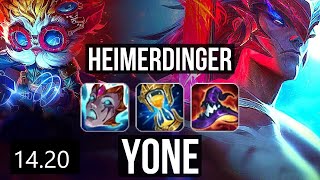 HEIMERDINGER vs YONE MID 1420 [upl. by Bandur]