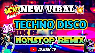 🔥 NEW VIRAL DISCO 💥 BEST OF 2024 quot TECHNO NONSTOP REMIX  DJ JERIC TV [upl. by Toll]