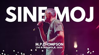 M P Thompson  Sine moj LiveDugopolje 2024 [upl. by Ragouzis908]