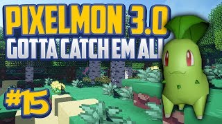 quotA New Starterquot Minecraft Pixelmon 30 Gotta Catch Em All  Episode 15 [upl. by Enelehs]