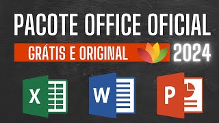 COMO BAIXAR E INSTALAR PACOTE OFFICE OFICIAL DE GRAÇA 2024 Word Excel e PowerPoint PTBR [upl. by Hayimas]