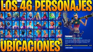 DONDE ESTAN TODOS LOS 46 PERSONAJES DE FORTNITE TEMPORADA 6  UBICACION TODOS LOS PERSONAJES O NPCS [upl. by Kingsley]