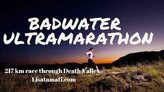 The Badwater Ultramarathon  217km through Death Valley [upl. by Tija870]