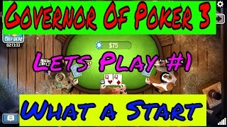 Governor Of Poker 3 Lets Play 1 What A Start [upl. by Jermayne]