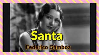 Santa Federico Gamboa Primera parte Capítulo 1 Audio libro gratis LitmexicanaNaturalismo [upl. by Zebedee]