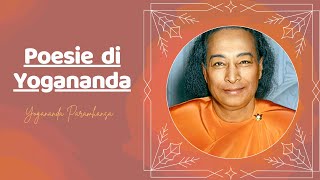 Poesie di Paramhansa Yogananda  Audiobook [upl. by Anselme]