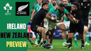 Ireland v New Zealand 2024 Preview [upl. by Eirrak284]