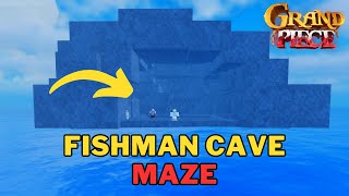 How To Solve Fishman Cave Maze Puzzle in Grand Piece Online GPO [upl. by Barimah727]