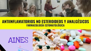 ANTIINFLAMATORIOS NO ESTEROIDEOS Y ANALGÉSICOS [upl. by Otnicaj]