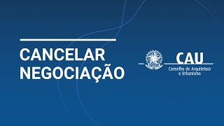 5 Novo módulo financeiro do SICCAU – Cancelar negociação [upl. by Whitehurst]