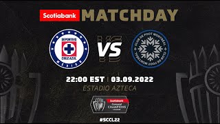 2022 Scotiabank Concacaf Champions League  Cruz Azul vs CF Montreal [upl. by Mercedes]