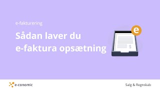 Sådan laver du efaktura opsætning [upl. by Iaria782]