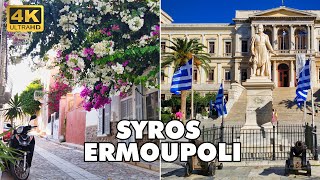 Discover the Beauty of ERMOUPOLI A Walking Tour of Syros Σύρος Greece [upl. by Atnoed]