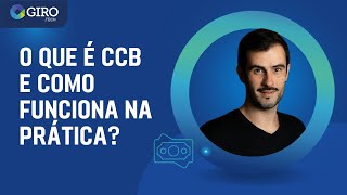 O que é CCB e como funciona na prática [upl. by Sadler]