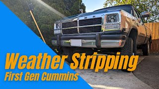 Weather Stripping  First Gen Cummins [upl. by Vadnee326]