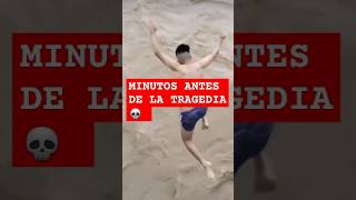 MINUTOS ANTES DE LA TRAGEDIA youtubeshorts shorts [upl. by Narej]