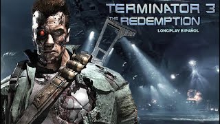 TERMINATOR 3 The Redemption Juego Completo de la Pelicula en ESPAÑOL  Longplay PS2 [upl. by Truscott]