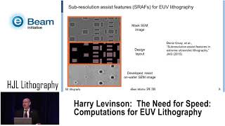 Tech Talk  Harry Levinson HJL Lithography Summer Edition 2019 [upl. by Assenna150]