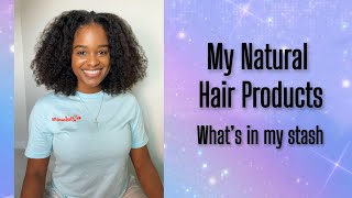 My Natural Hair Product Stash Spring 2024 [upl. by Nosmas]