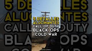 5 DETALLES ALUCINANTES DE CALL OF DUTY BLACK OPS COLD WAR CallOfDuty CallOfDutyBlackOpsColdWar [upl. by Ynafetse]