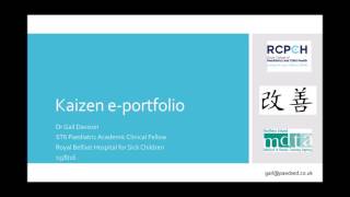 RCPCH Kaizen eportfolio training 1 Introduction [upl. by Adlog]