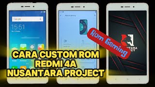 Cara Custom Rom Redmi 4A Android 11 Rom Nusantara  Redmi 4A Rom gaming [upl. by Calandria]