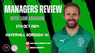 Managers Review  Haverhill Borough H [upl. by Castara750]