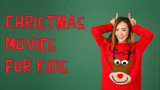 Christmas Movies for Kids Best family christmas films and animated movies [upl. by Neeluqcaj906]