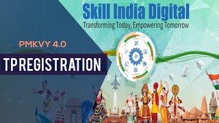 TP Registration Skill India Digital PMKVY 40 [upl. by Holihs995]