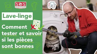 🔩 Comment tester et savoir si les pièces de son lavelinge sont bonnes [upl. by Matti]