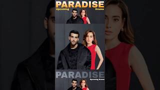 Paradise Drama  Episode 1  Iqra Aziz  Shuja Asad  Express Entertainment [upl. by Ennovihs]