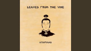 Leaves from the Vine [upl. by Ravel]