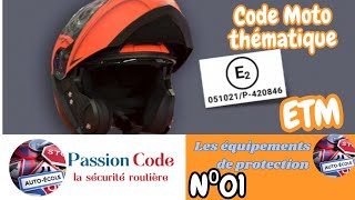 Code moto 2024 thématique les équipements de protection N°01 [upl. by Struve]