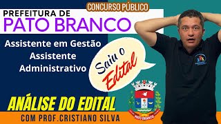 Urgente Concurso Prefeitura de Pato Branco  Assistente Adminsitrativo Análise do Edital [upl. by Karlie]