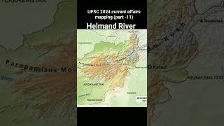 Helmand River Iran and afganistan 29062023 UPSC 2024 current affairs mapping part11 mapping [upl. by Buddie943]