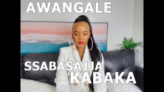 Awangale Ayi Sabasajja Kabaka wa Buganda [upl. by Dreddy991]