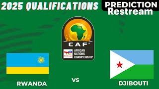 Rwanda vs Djibouti Live Stream CAF Africa Championship 2024 Qualifiers Commentary Score amp Highlights [upl. by Vasily]