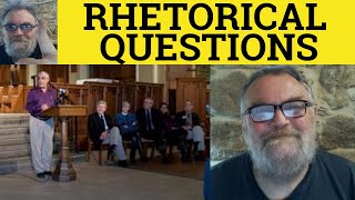 🔵 Rhetorical Questions  What is a Rhetorical Question  Rhetorical Questions Meaning  English [upl. by Keram224]