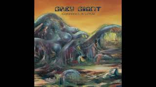 GREY GIANT  Conversus In Lutum Full Album 2024 [upl. by Merline]