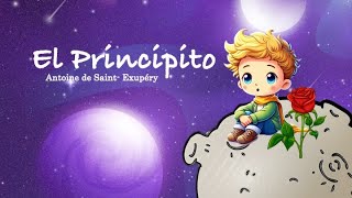 El Principito  CUENTO INFANTIL [upl. by Per]