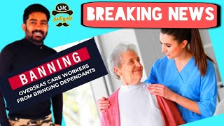 Overseas Care Workers Banned From Bringing Dependent LondonTamil UK Immigration Updates Trending [upl. by Llatsyrk529]