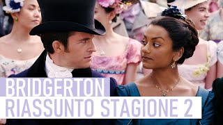 Recap Bridgerton  Riassunto Stagione 2  Netflix [upl. by Agueda192]