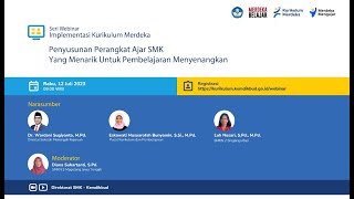 Webinar IKM Seri23  Penyusunan Perangkat Ajar SMK Yang Menarik Untuk Pembelajaran Menyenangkan [upl. by Kaila]