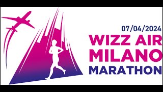 WIZZ AIR MILANO MARATHON 2024 [upl. by Idnor339]