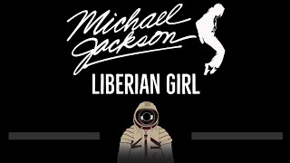 Michael Jackson • Liberian Girl CC 🎤 Karaoke Instrumental Lyrics [upl. by Earvin874]