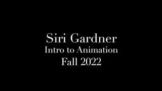 Fall 2022 Intro to Animation Reel [upl. by Dorman]