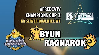 ByuN vs Ragnarok  TvZ  AfreecaTV Champions Cup 2 Korea Qualifier 1  StarCraft 2 Tournament [upl. by Latea]