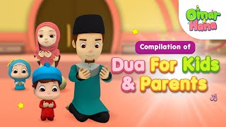 Compilation Of Dua For Kids amp Parents  Islamic Series amp Songs For Kids  Omar amp Hana English [upl. by Litt]