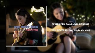 PIAITCHEM featOlivia Rodrigo  You Never Know [upl. by Patty26]